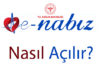 E-Nabız nasıl açılır