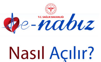 E-Nabız nasıl açılır