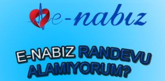 E-Nabız'dan randevu alamıyorum