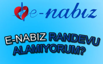 E-Nabız'dan randevu alamıyorum