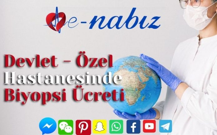 Devlet - Özel Hastanesinde Biyopsi Ücreti