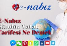 E-Nabız Gündüz Yatak Tarifesi Ne Demek