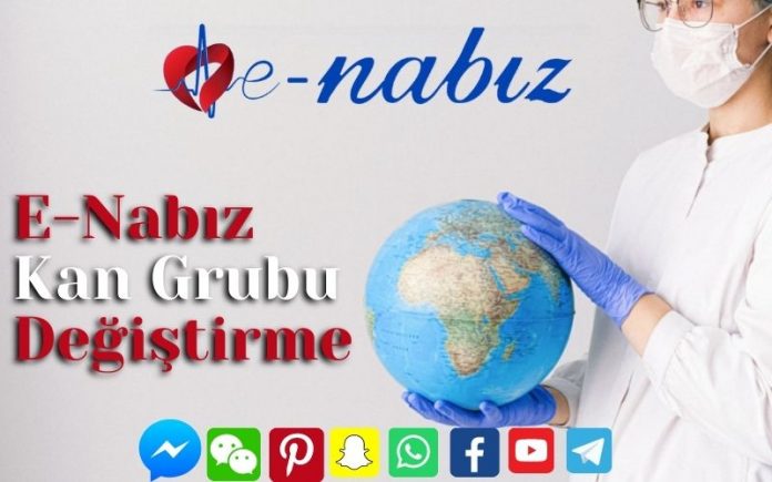 E-Nabız kan grubu değiştirme