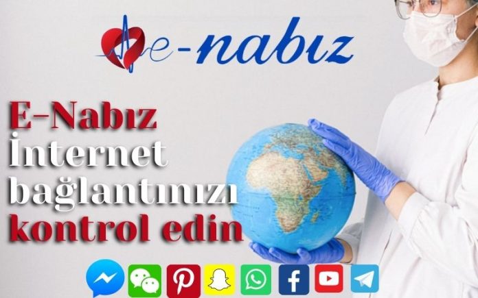 E-Nabız İnternet bağlantınızı kontrol edin