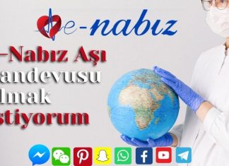 E-Nabız aşı randevusu almak istiyorum