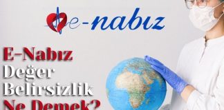 E-Nabız Değer Belirsizlik Ne Demek?