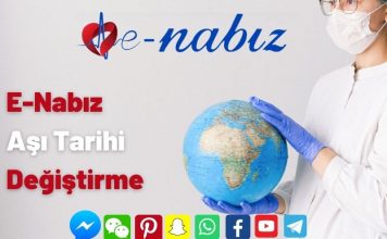 E-Nabız aşı tarihi değiştirme