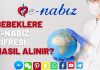 Bebeklere e-nabız şifresi nasıl alınır