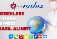 Bebeklere e-nabız şifresi nasıl alınır