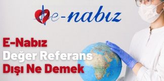 E-Nabız Değer Referans Dışı Ne Demek