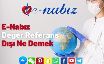 E-Nabız Değer Referans Dışı Ne Demek