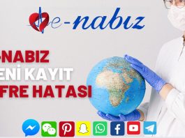 E-Nabız Yeni Kayıt Şifre Hatası