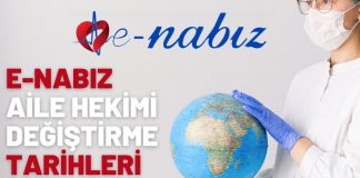 E-Nabız aile hekimi değiştirme tarihleri