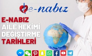 E-Nabız aile hekimi değiştirme tarihleri