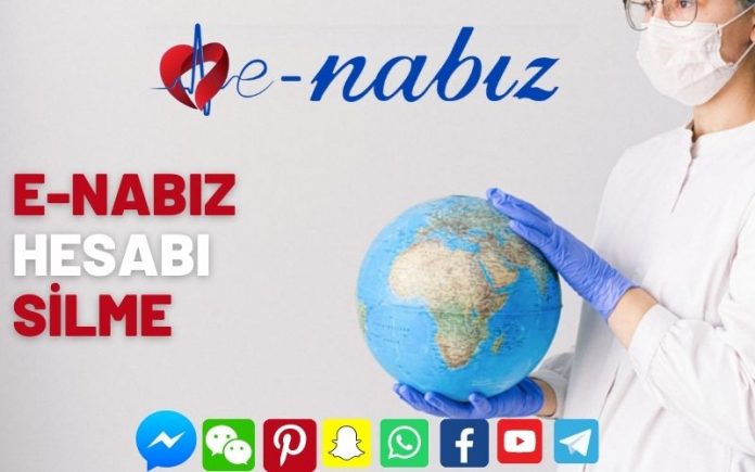 E-Nabız hesabı silme