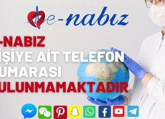 E-Nabız kişiye ait telefon numarası bulunmamaktadır E-Nabız kişiye ait telefon numarası bulunmamaktadır