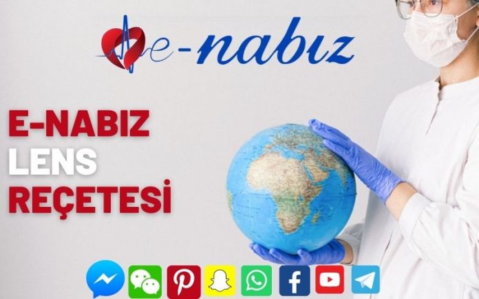 E-Nabız lens reçetesi