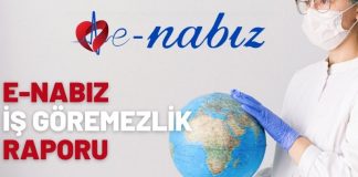 E-Nabız İş Göremezlik Raporu