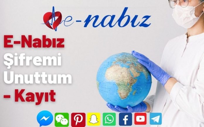 E-Nabız Şifremi Unuttum - Kayıt