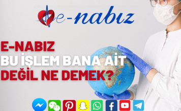 E nabızda bu işlem bana ait değil ne demek?