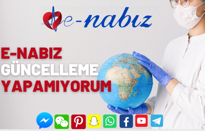 E-Nabız güncelleme yapamıyorum