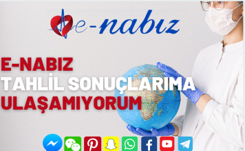 E-Nabız Tahlil sonuçlarıma ulaşamıyorum