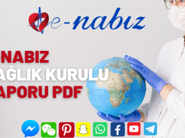 E-Nabız sağlık kurulu raporu
