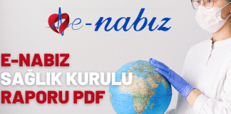 E-Nabız sağlık kurulu raporu