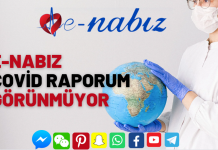 E-Nabız Covid Raporum Görünmüyor