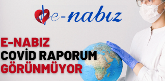 E-Nabız Covid Raporum Görünmüyor