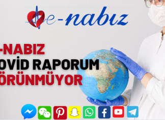 E-Nabız Covid Raporum Görünmüyor E-Nabız Covid Raporum Görünmüyor