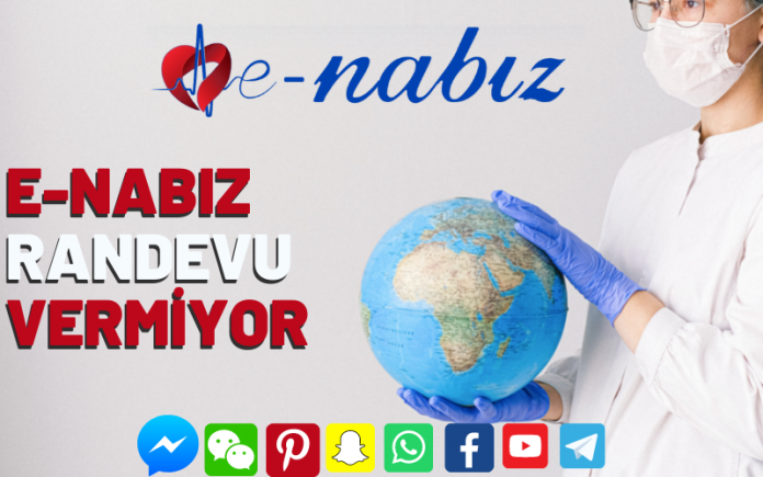 E-Nabız Randevu Vermiyor