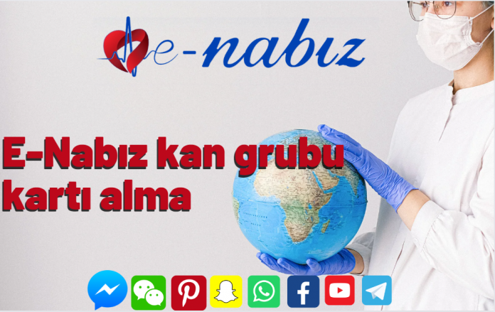 E-Nabız kan grubu kartı alma