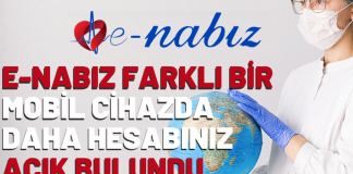 E-Nabız Farklı bir mobil cihazda daha hesabınız açık bulundu