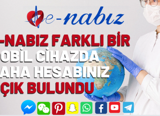 E-Nabız Farklı bir mobil cihazda daha hesabınız açık bulundu