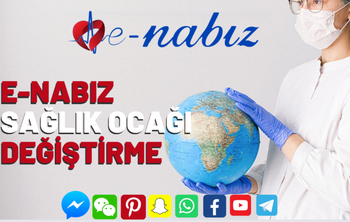 E-Nabız sağlık ocağı Değiştirme