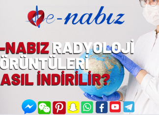 E-nabız radyoloji görüntüleri nasıl indirilir?